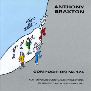 Anthony Braxton - Composition No 174