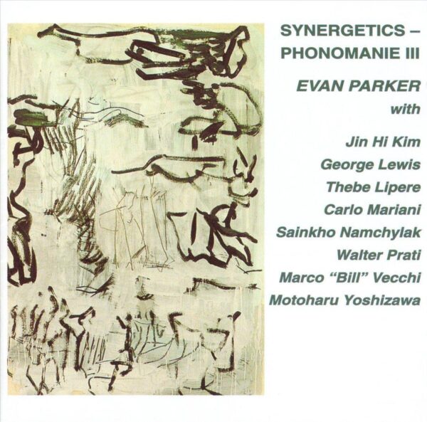 Evan Parker - Synergetics