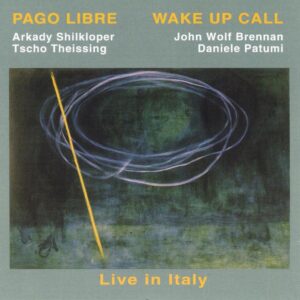 Pago Libre - Wake Up Call