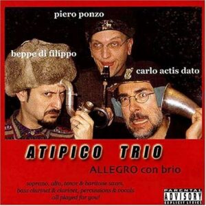 Atipico Trio - Allegro Con Brio