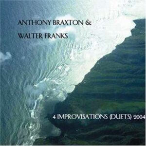Anthony Braxton - 4 Improvisations