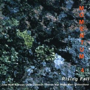 John Wolf Brennan - Momentum 4; Rising Fall
