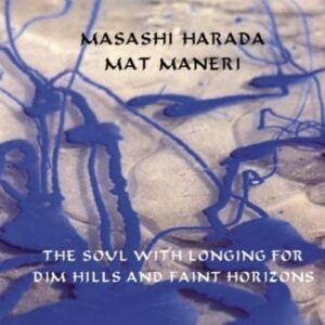Masashi Harada - The Soul With Longing For Dim Hill