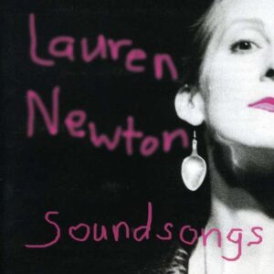 Lauren Newton - Soundsongs