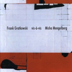 Frank Gratkowski - Vis-A-Vis