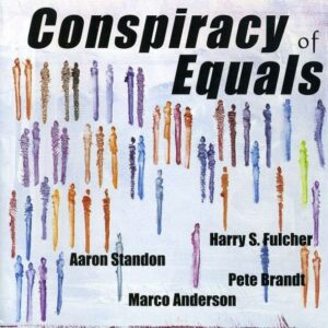 Harry S. Fulcher - Conspiracy Of Equals