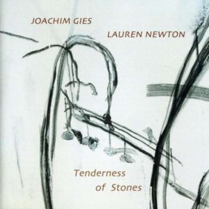 Joachim Gies - Tenderness Of Stones