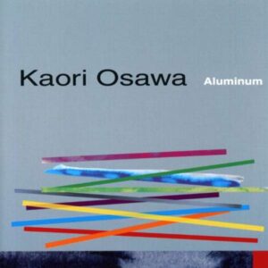 Kaori Osawa - Aluminum