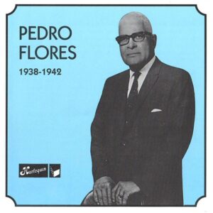 Pedro Flores - 1938-1942