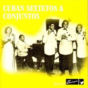 Cuban Sextetos - 1940-1942