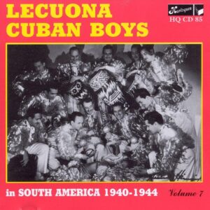 Lecuona Cuban Boys - Volume 7