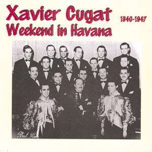 Xavier Cugat - Weekend In Havana
