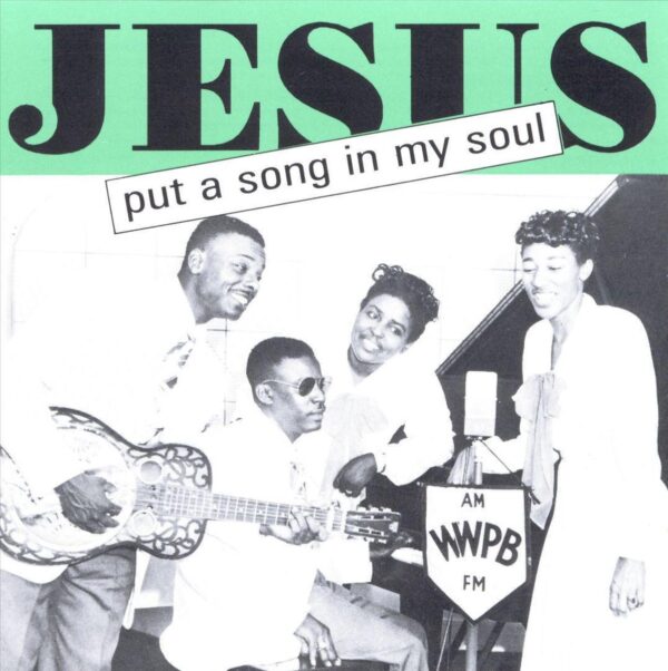 Gospel - Jesus Puts A Song In My Soul