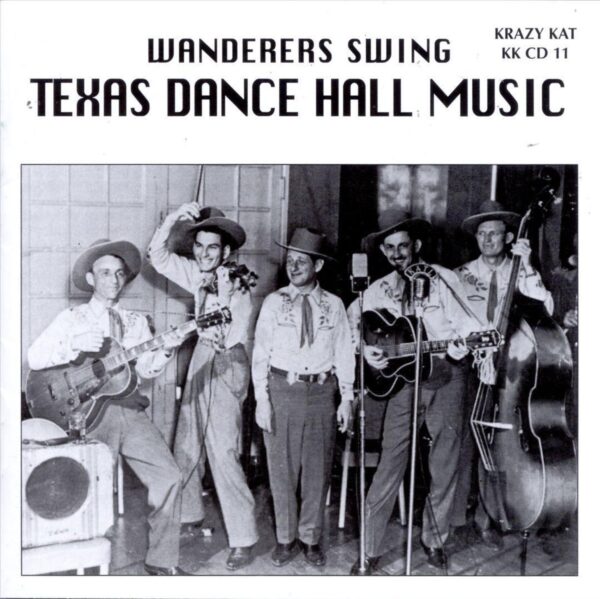 Wanderers Swing - Texas Dance Hall Music