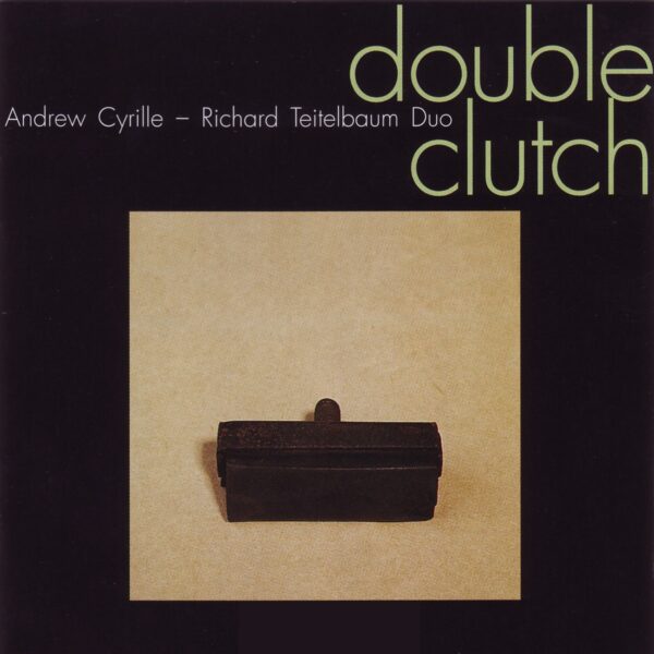 Andrew Cyrille - Double Clutch