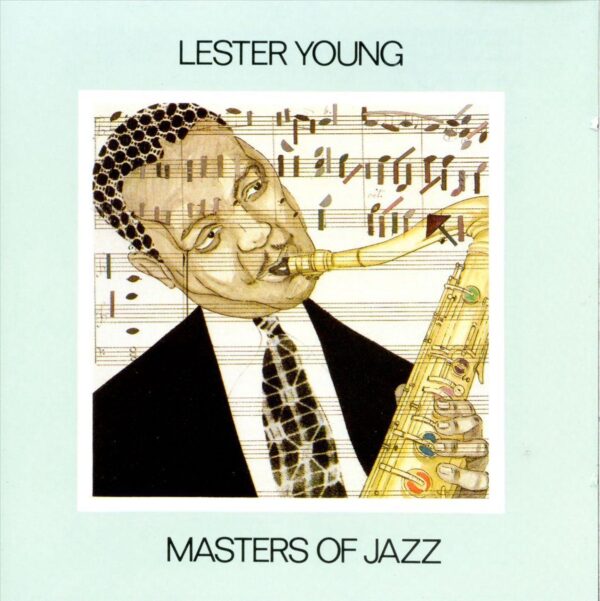 Lester Young - Masters Of Jazz