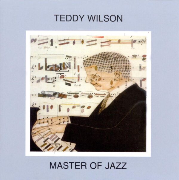 Teddy Wilson - Master Of Jazz Vol. 11