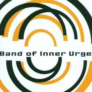 Band Of Inner Urge - Same