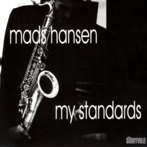 Mads Hansen Quintet - My Standards