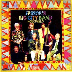 Fessor's Big City Band - Kobophelo