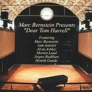 Marc Bernstein - Dear Tom Harrell