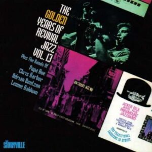 The Golden Years Of Revival Jazz Vol.13