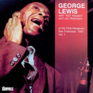 George Lewis - At The Club Hangover 1953, Vol.1