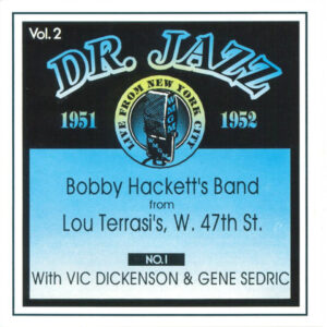 Bobby Hackett - Doctor Jazz Vol.2