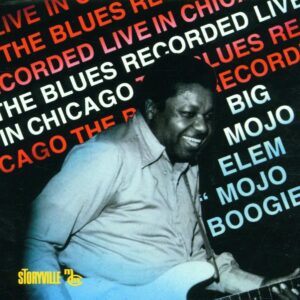 Elem Big Mojo - Mojo Boogie (MCM Blues Series)