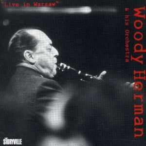 Woody Herman - Live In Warsaw