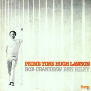 Hugh Lawson Trio - Prime Time