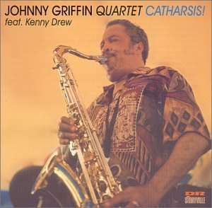Johnny Griffin - Catharsis
