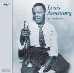 Louis Armstrong - In Scandinavia Vol.1
