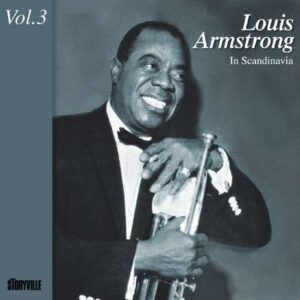 Louis Armstrong - In Scandinavia Vol.3