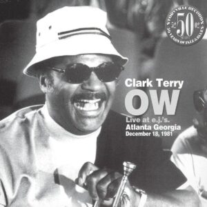 Clark Terry Quartet - OW, Live at e.j.'s, Atlanta 1981
