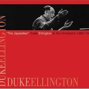 Duke Ellington - The Jaywalker