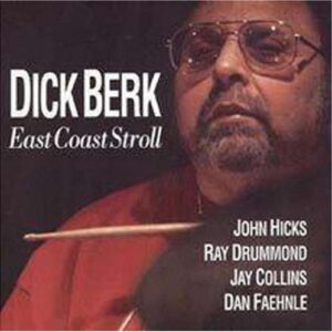 Dick Berk - East Coast Stroll