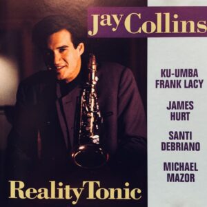 Jay Collins - Reality Tonic