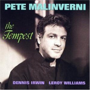 Pete Malinverni Trio - The Tempest