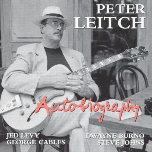 Peter Leitch - Autobiography