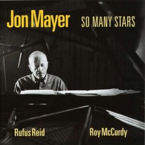 Jon Mayer Trio - So Many Stars
