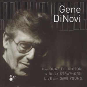 Gene Dinovi - Plays Ellington & Strayhorn 2002