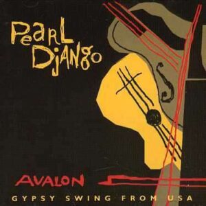 Pearl Django - Avalon