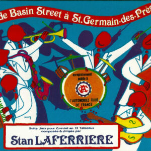 Stan Laferriere - De Basin Street A St.Germain-Des-Prés