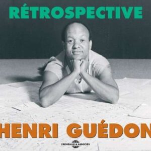 Henri Guedon - Retrospective