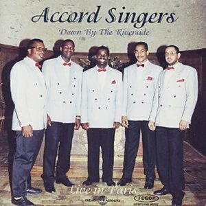 Accord Singers - Down By The Riverside