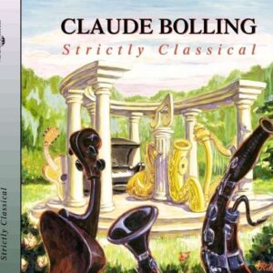 Claude Bolling - Strictly Classical