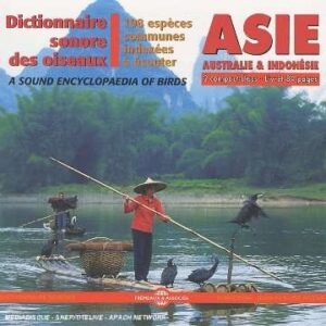 Dictionaire Sonore Des Oiseaux D'Asie (Australie & Indonésie)