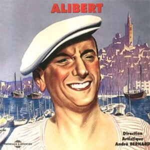 Alibert - Le Meilleur D'Alibert