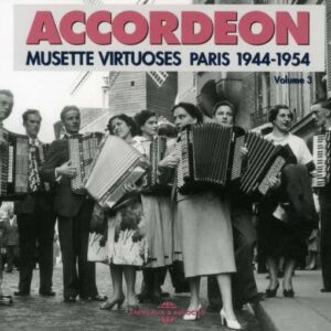 Musette Virtuoses Paris Vol.3